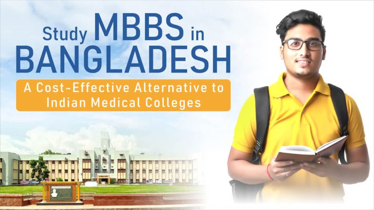 Study MBBS in Bangladesh: A Cost-Effective Alternative to Indian Medical Colleges
