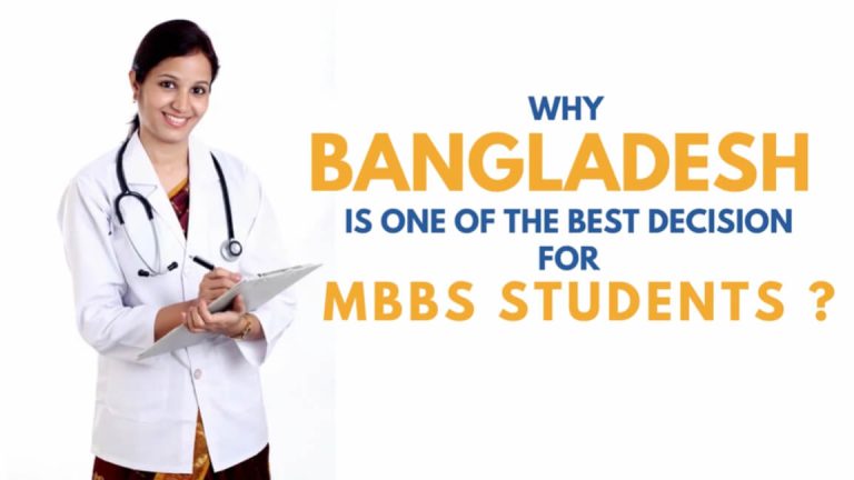 Why Bangladesh is Best for MBBS??
