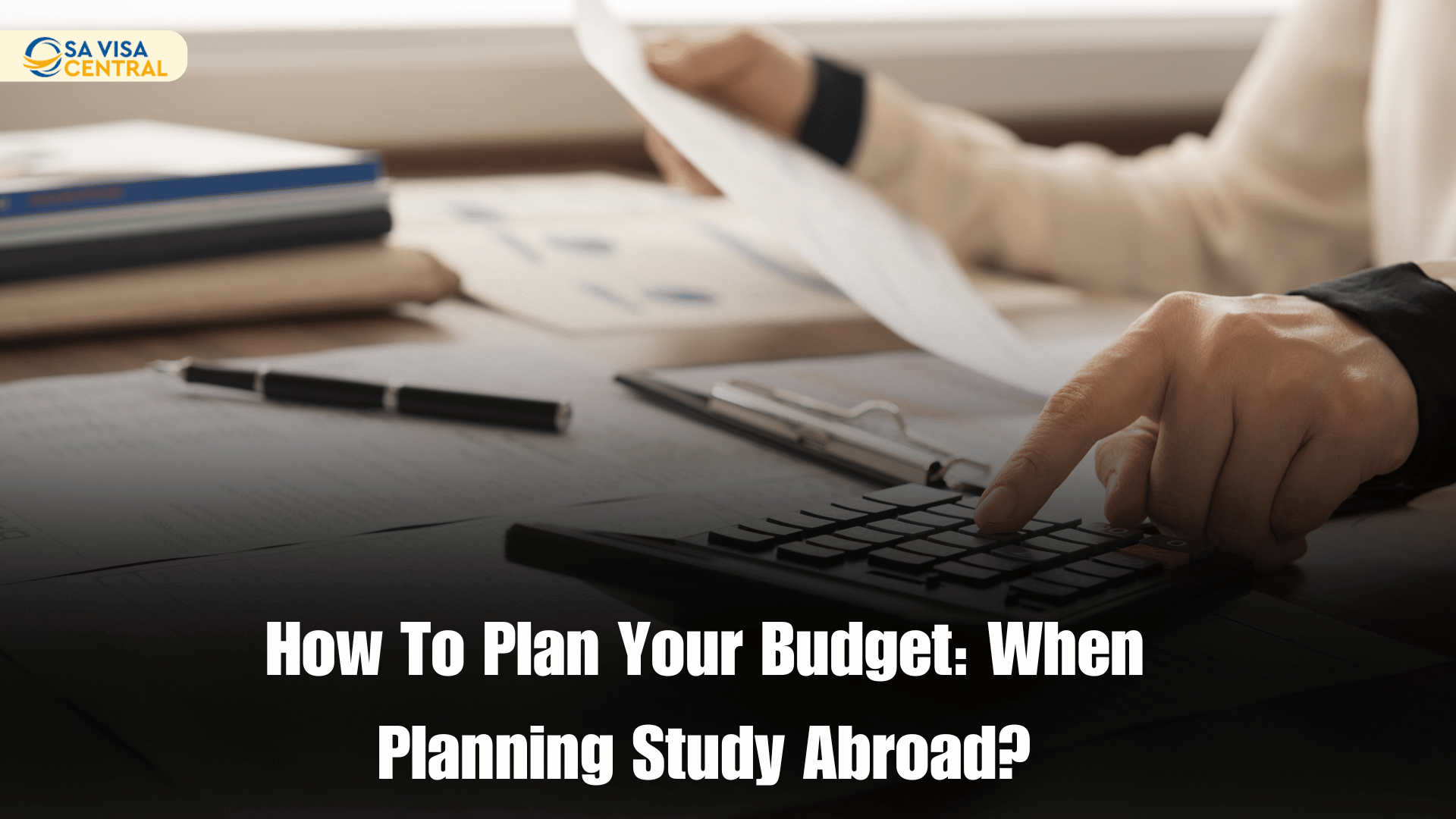 Financial Planning for Study Visa Applicants: Budgeting and Scholarships